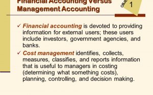 Financial Accounting versus Management Accounting