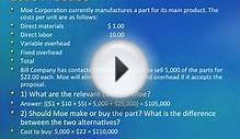 Intro to Managerial Accounting: Relevant Costs and