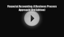 Read Financial Accounting: A Business Process Approach
