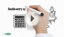 What is Double-Entry System | Accounting | MBA in Pills